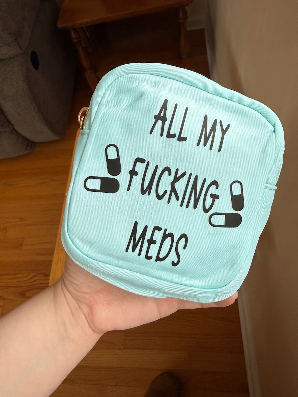 “All My Meds” Zipper Pouch