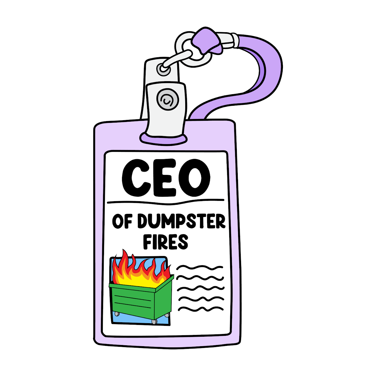"CEO Of Dumpster Fires" 15 Sticker Collection