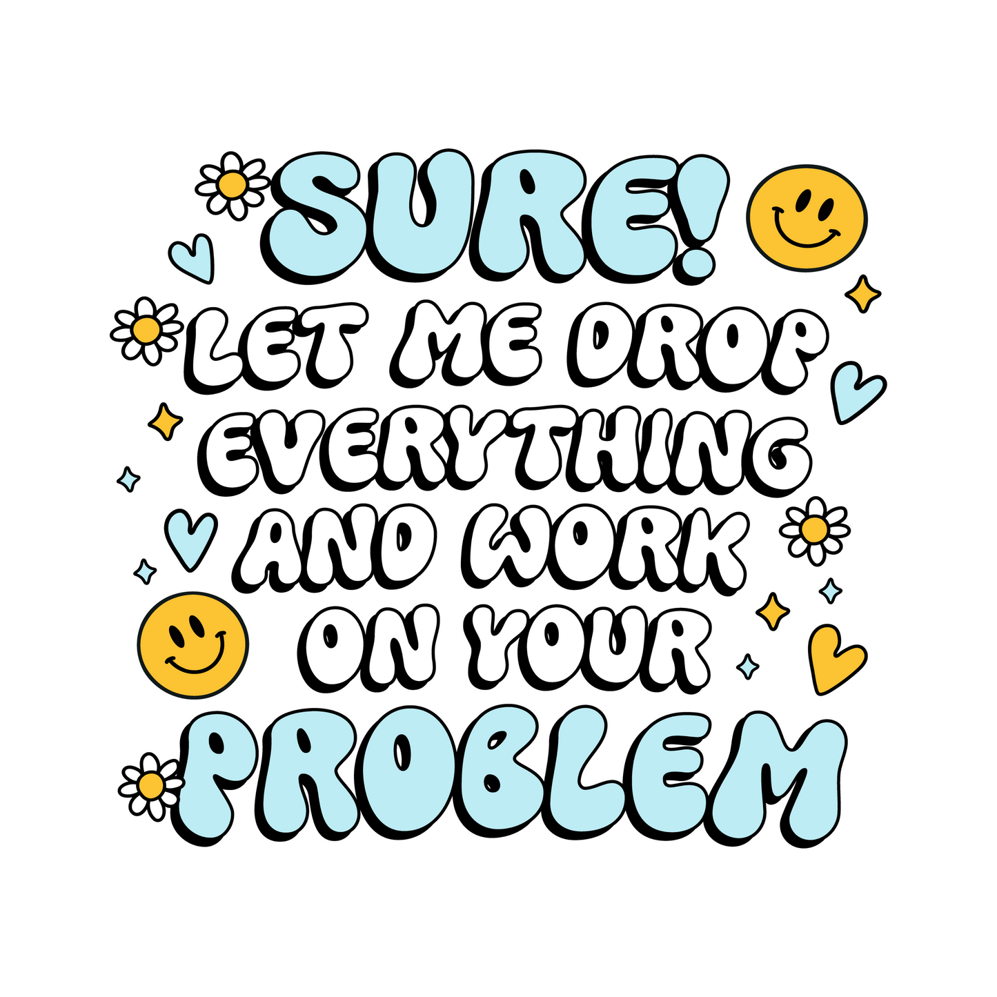 "Live, Laugh, Leave My Desk" 15 Sticker Collection